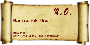 Marischek Ond névjegykártya